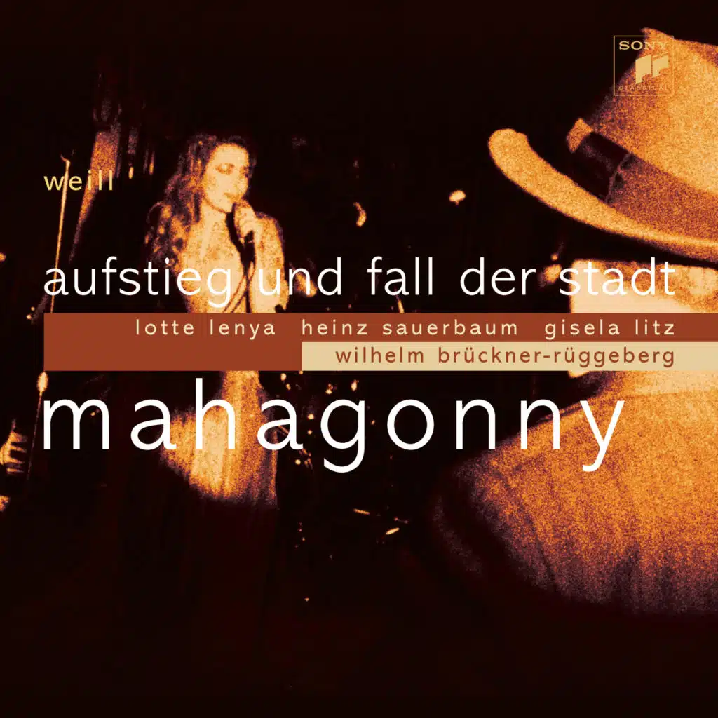 Aufstieg und Fall der Stadt Mahagonny: No. 13, Von nun an war der Leitspruch... - Erstens, vergesst nicht, kommt das Fressen