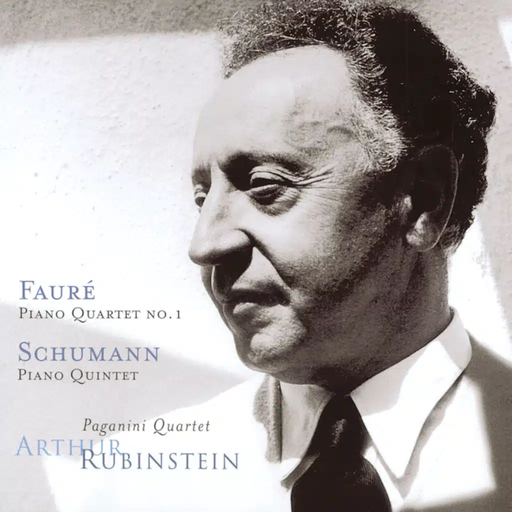 Rubinstein Collection, Vol. 23: Fauré: Piano Quartet No. 1, Op. 15; Schumann: Piano Quintet, Op. 44