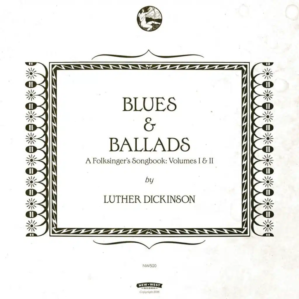 Blues & Ballads: A Folksinger's Songbook, Vols. 1 & 2