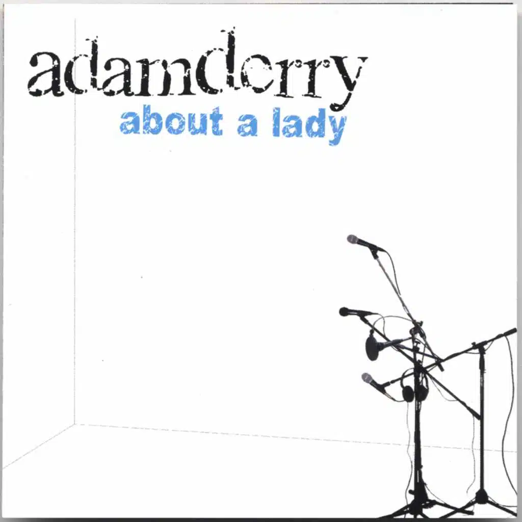 About A Lady