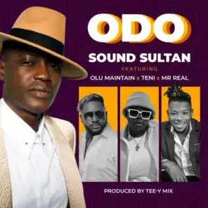Odo (feat. Olu Maintain, Teni & Mr Real)