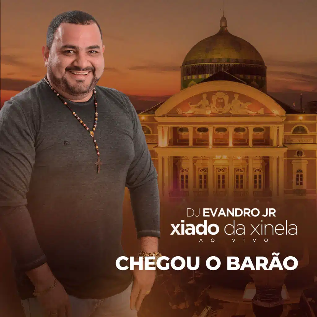 Chegou o Barão (Ao Vivo)