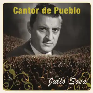 Cantor de Pueblo: Julio Sosa