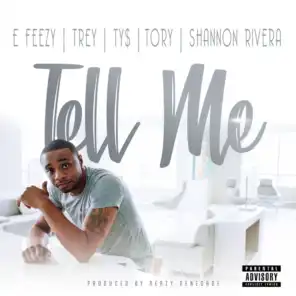 Tell Me (feat. Trey Songz, Ty Dolla $ign, Tory Lanez & Shannon Rivera)