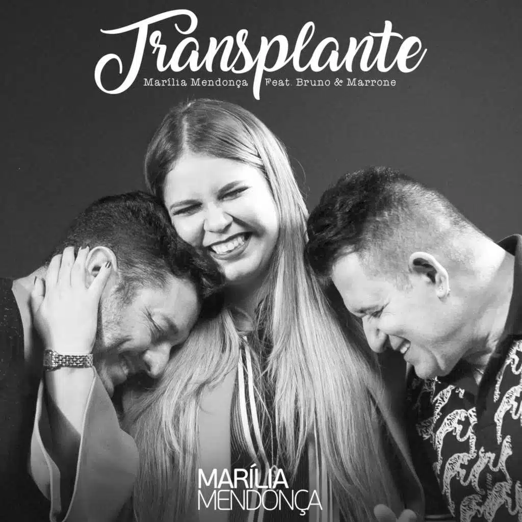 Transplante (feat. Bruno & Marrone)