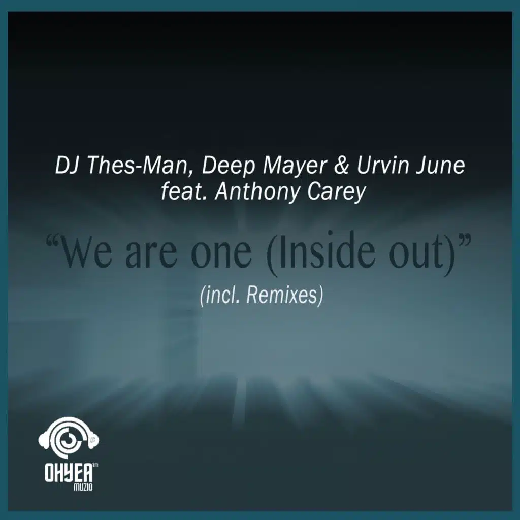 We Are One (Deep Mayer Remix) [feat. Anthony Carey]