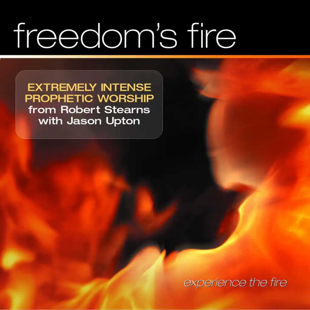 Freedom's Fire (Spontaneous)