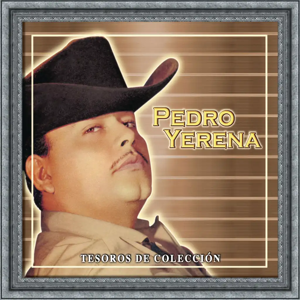 Tesoros De Coleccion - Pedro Yerena