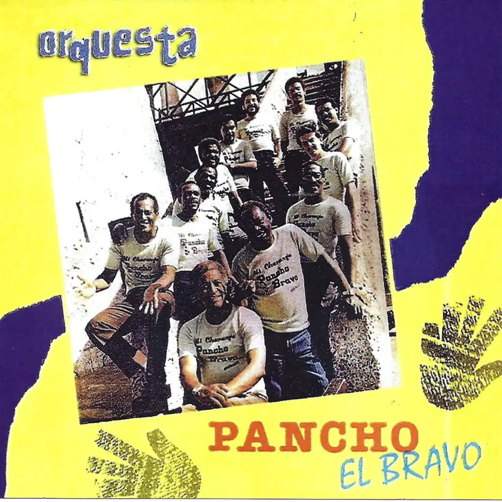 Orquesta Pancho El Bravo