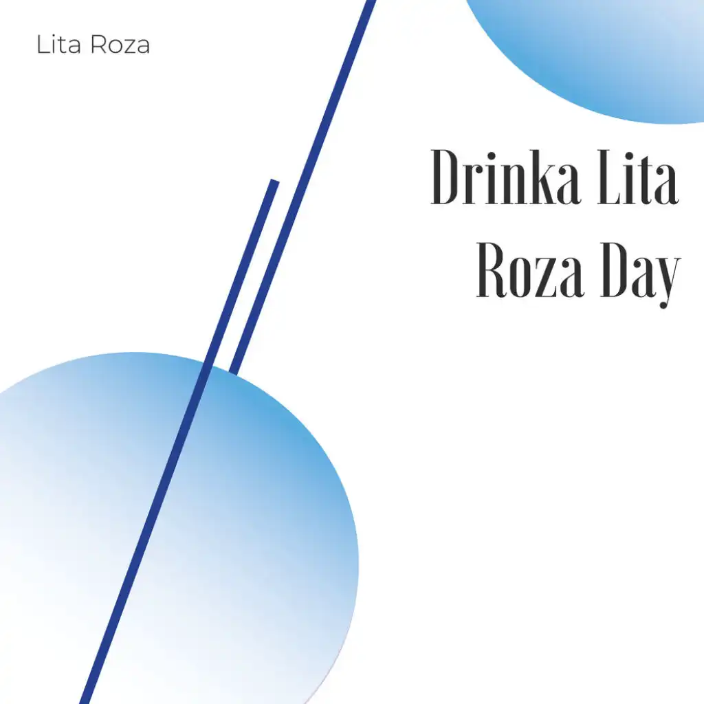 Drinka Lita Roza Day