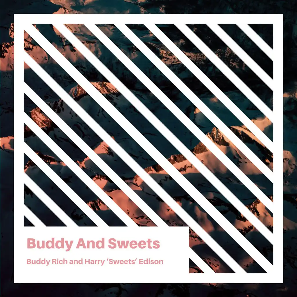 Buddy Rich & John Simmons & Harry "Sweets" Edison