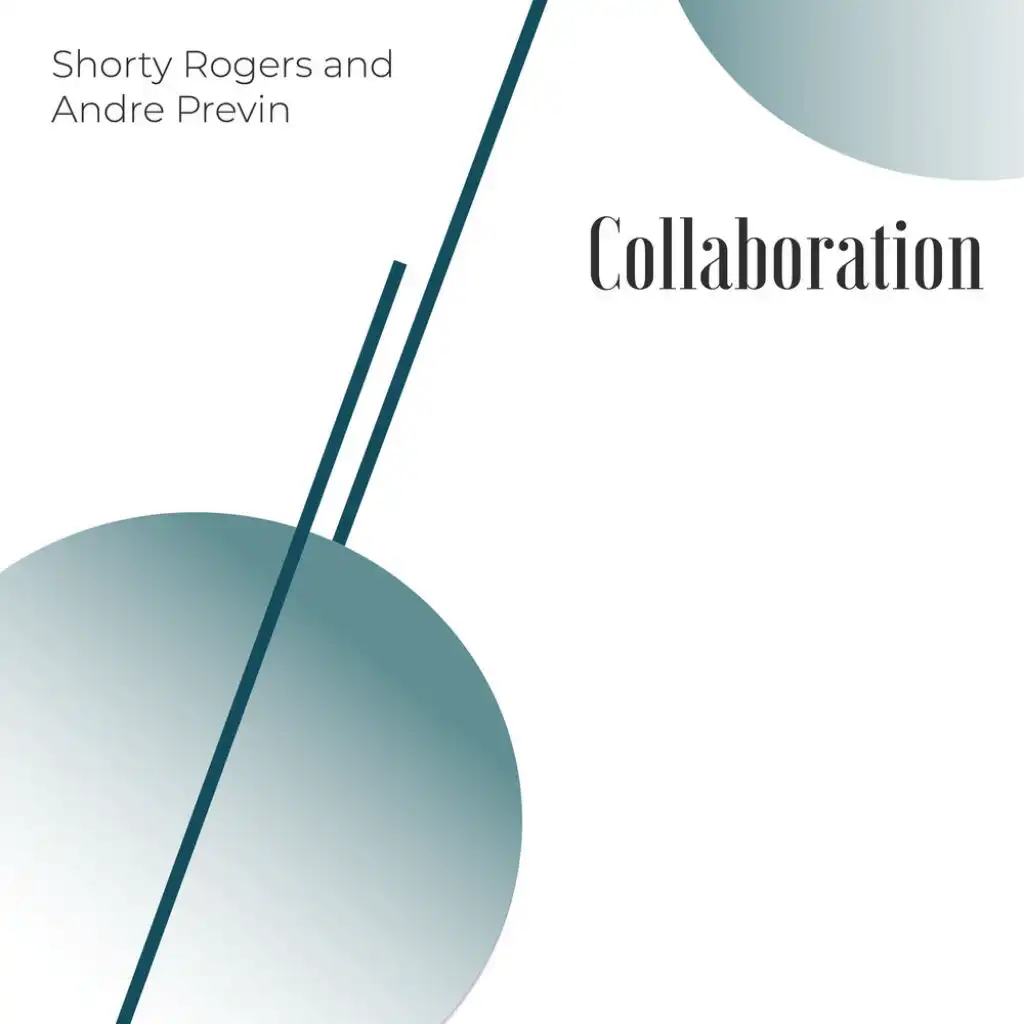 Collaboration (feat. Andre Previn)