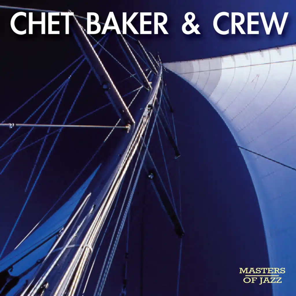 Chet Baker & Crew