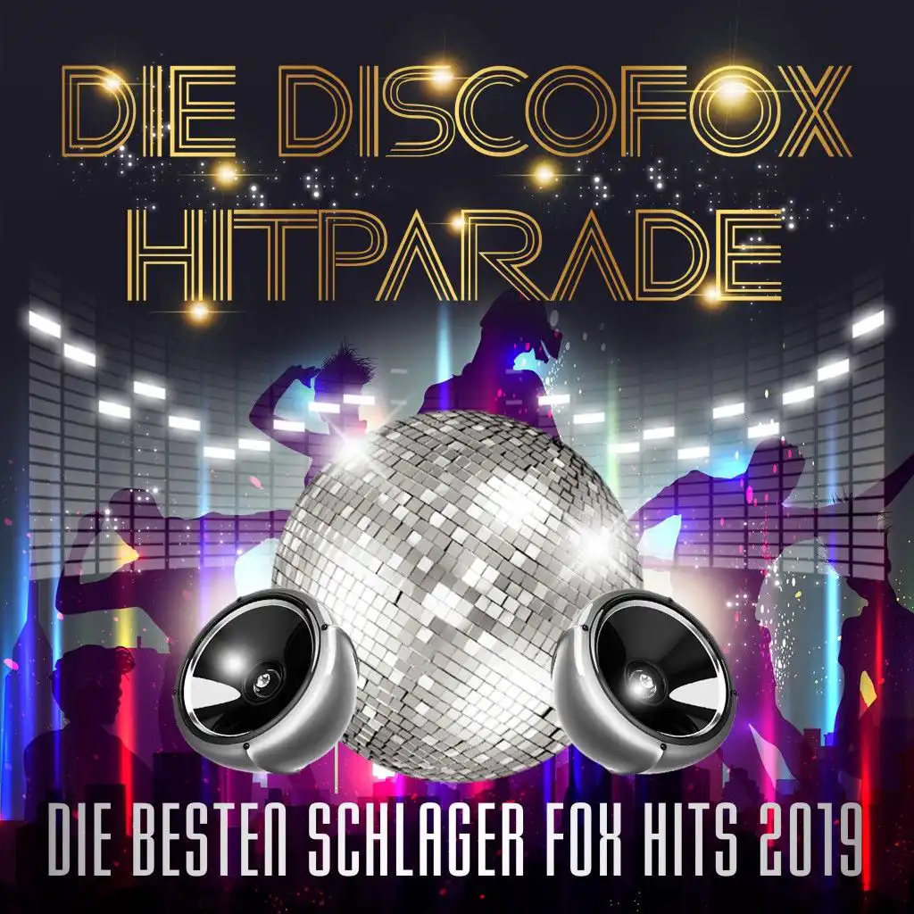 Die Discofox Hitparade - Die besten Schlager Fox Hits 2019