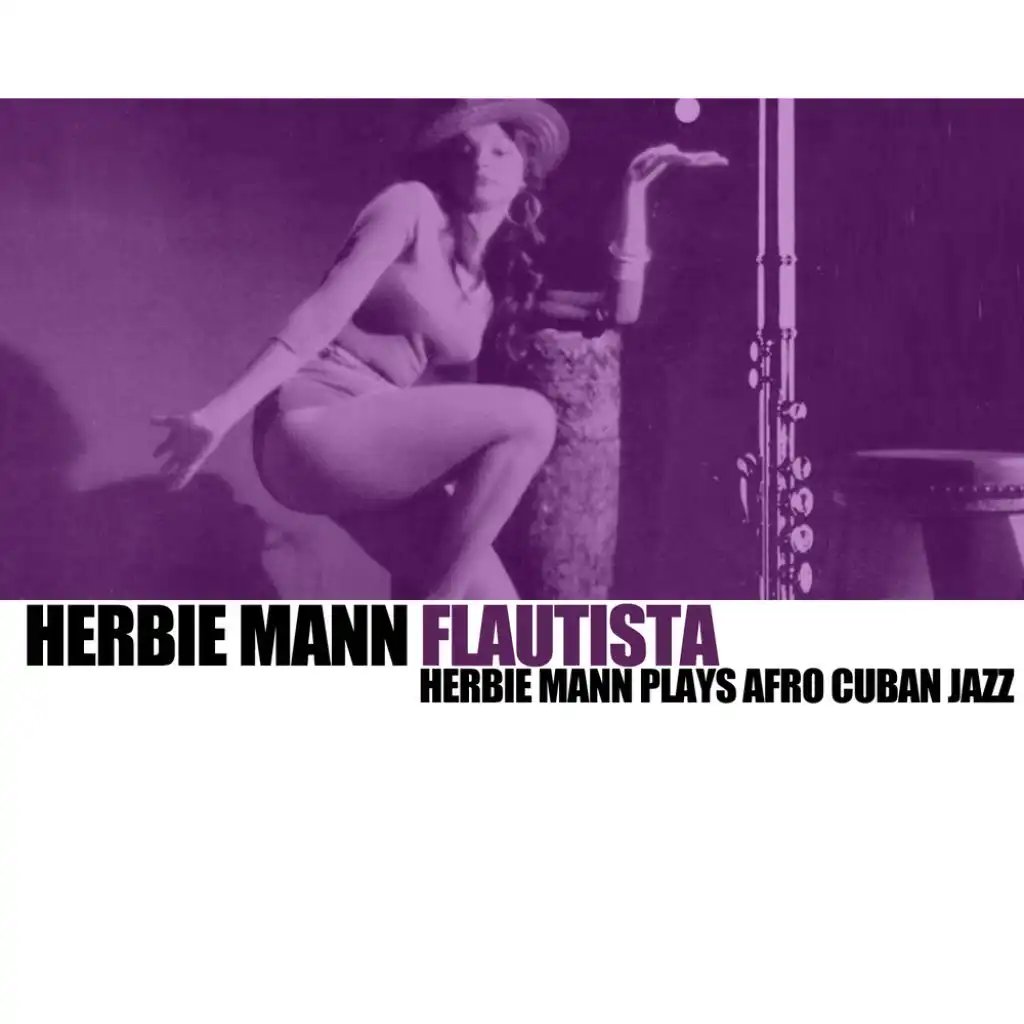 Flautista-Herbie Mann Plays Afro Cuban Jazz