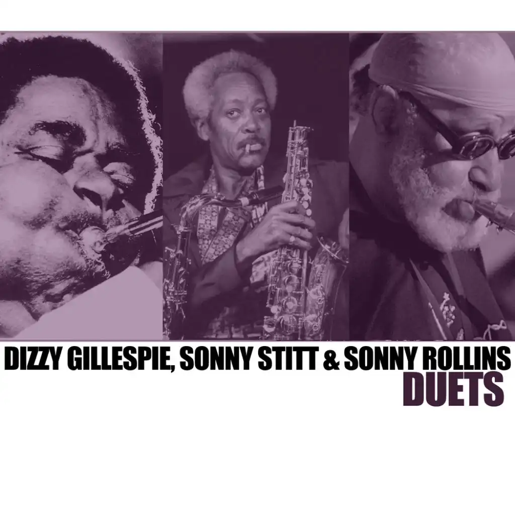 Duets (feat. Sonny Stitt & Sonny Rollins)