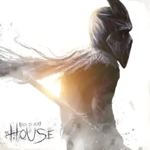 (This Is Our) House