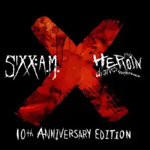 The Heroin Diaries Soundtrack: 10th Anniversary Edition