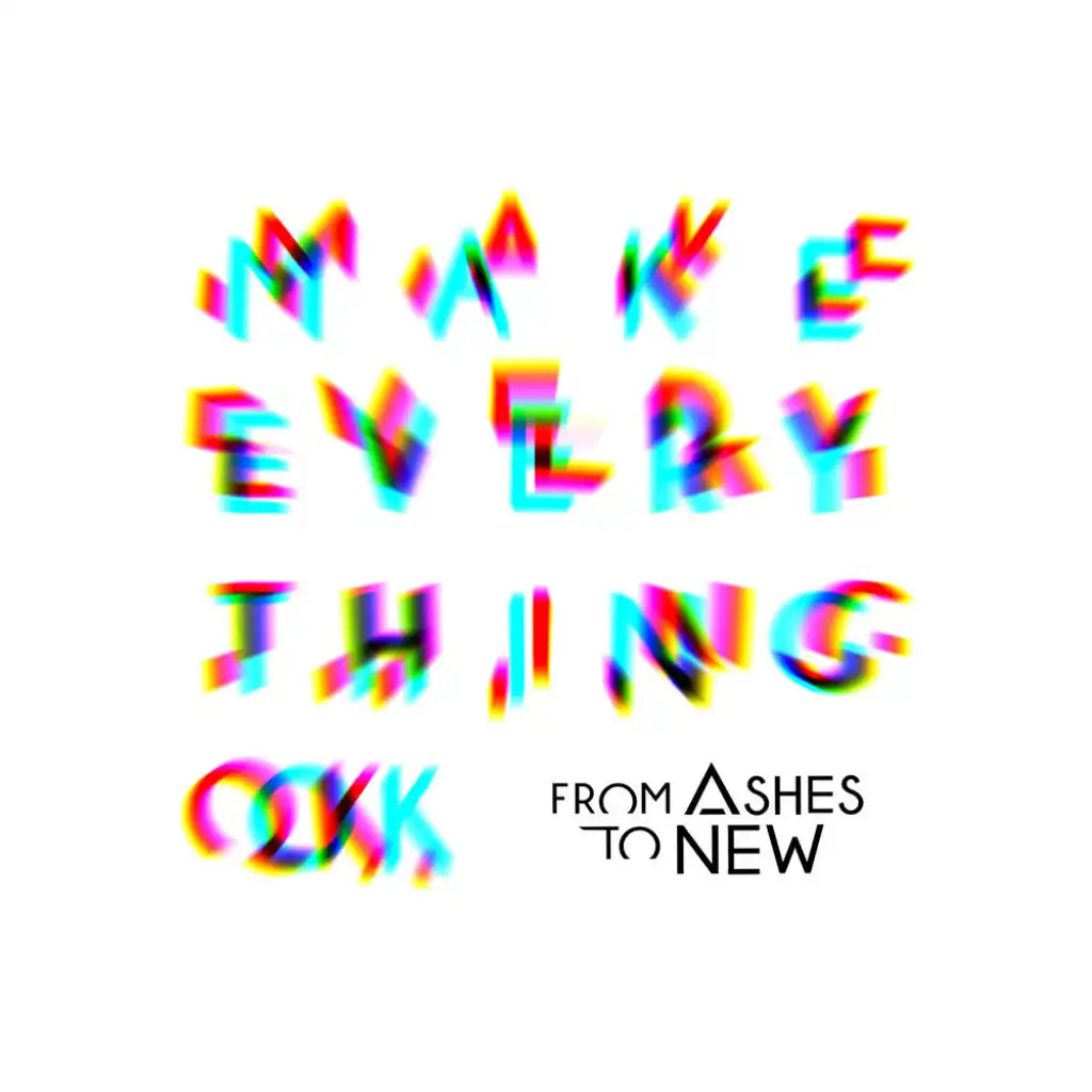 Make Everything Ok