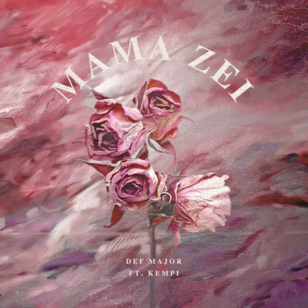 Mama Zei (feat. Kempi)