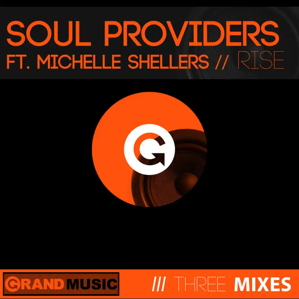 Rise (Original Soul Providers Mix) [feat. Michelle Shellers]