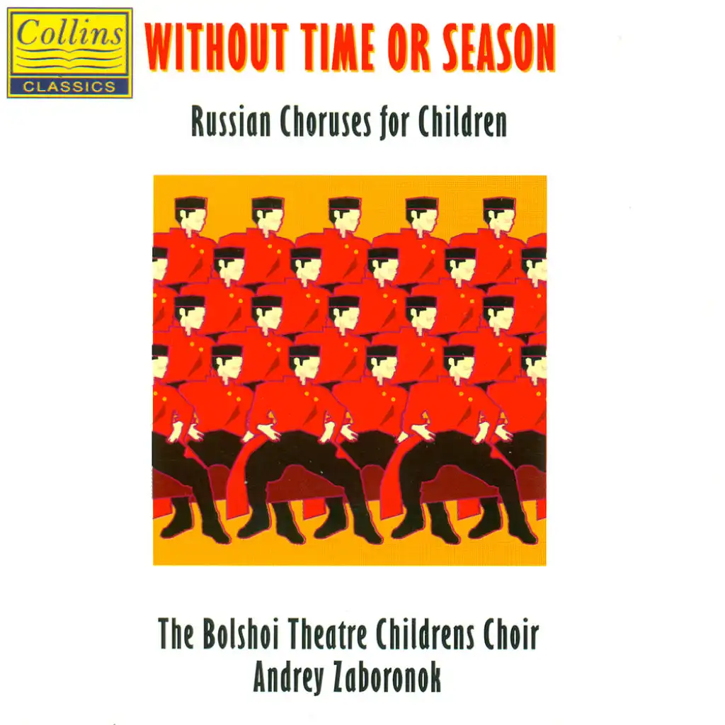 Without Time or Season Russian Choruses for Children