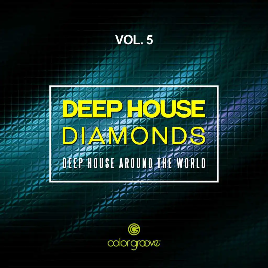 Deep House Diamonds, Vol. 5 (Deep House Around The World)