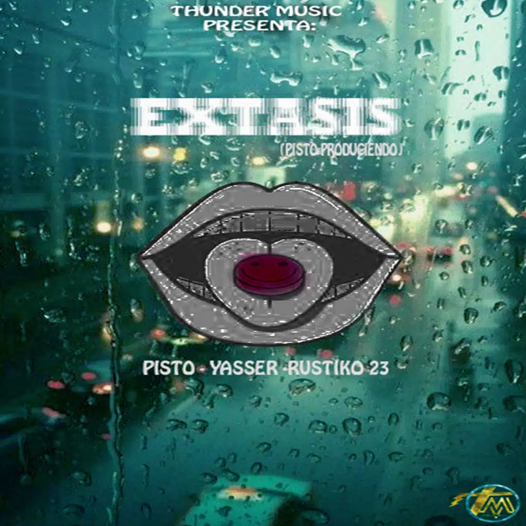 Éxtasis (feat. Pisto & Rustiko 23)