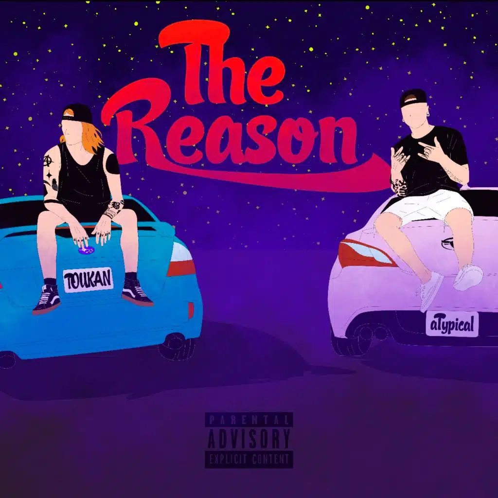 The Reason (feat. Toukan)
