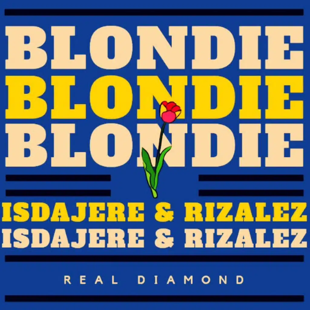 Blondie (feat. Rizalez)