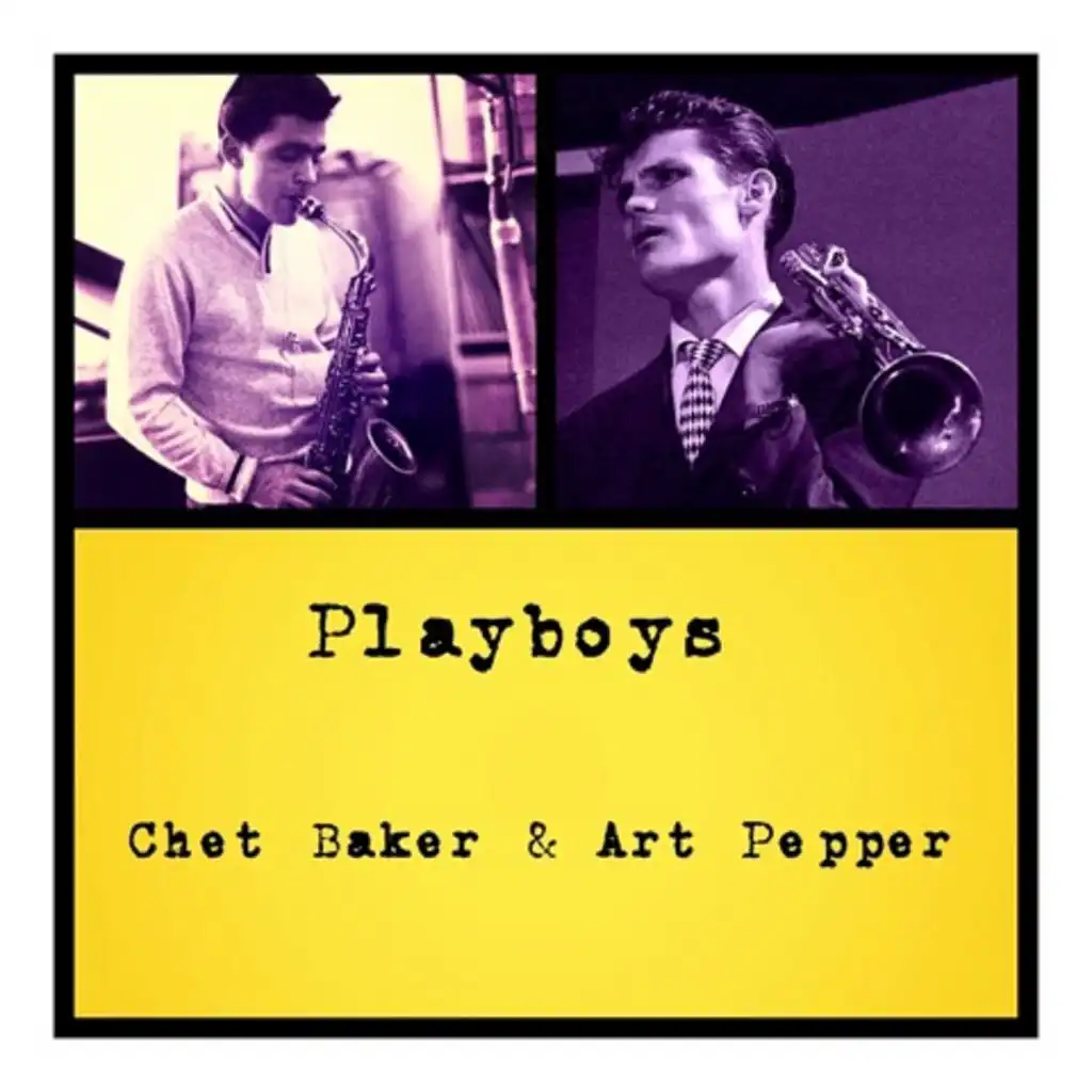 Chet Baker & Art Pepper