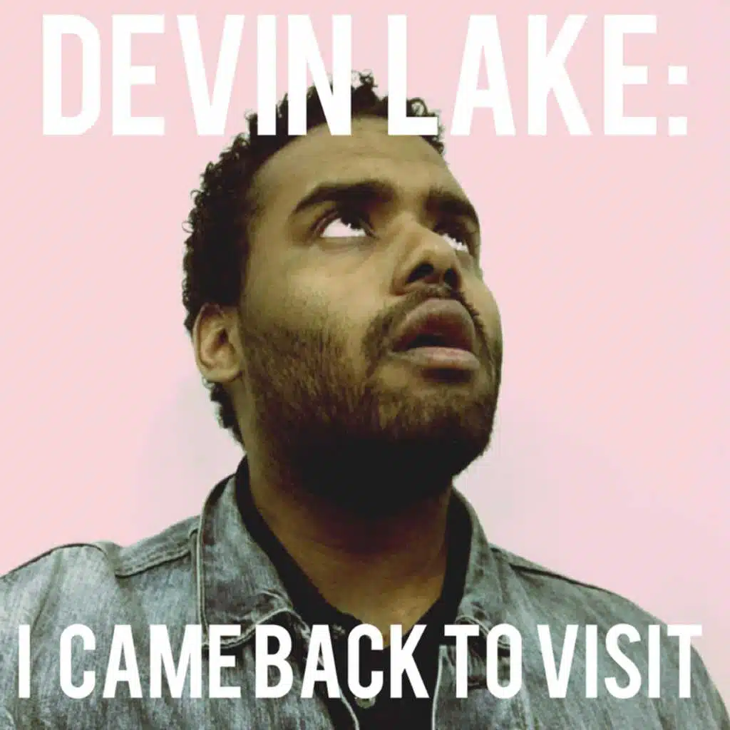 I Came Back to Visit