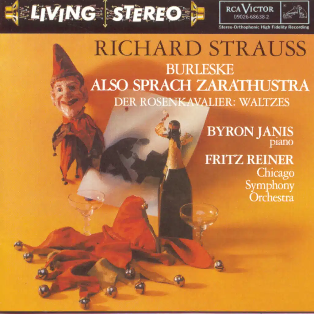 Strauss: Burleske; Also sprach Zarathustra; Der Rosenkavalier: Waltzes