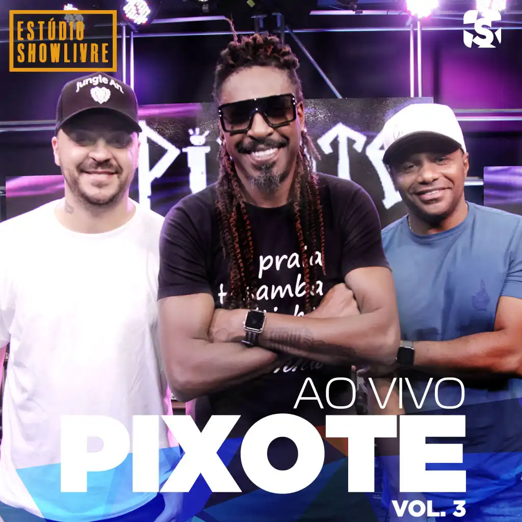 Pixote no Estúdio Showlivre, Vol. 3 (Ao Vivo)