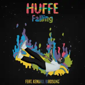 Falling (feat. Kendall Birdsong)