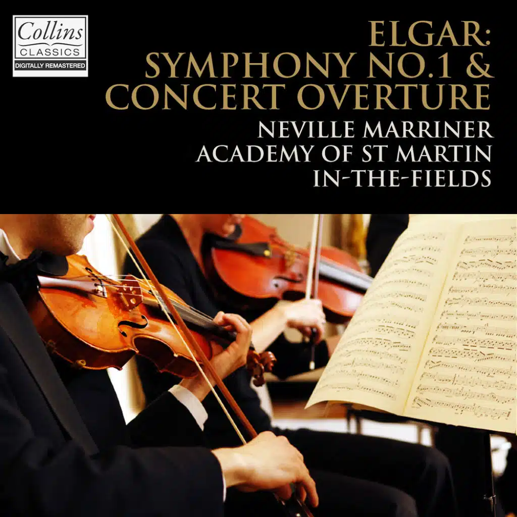 Elgar: Symphony No.1 & Concert Overture