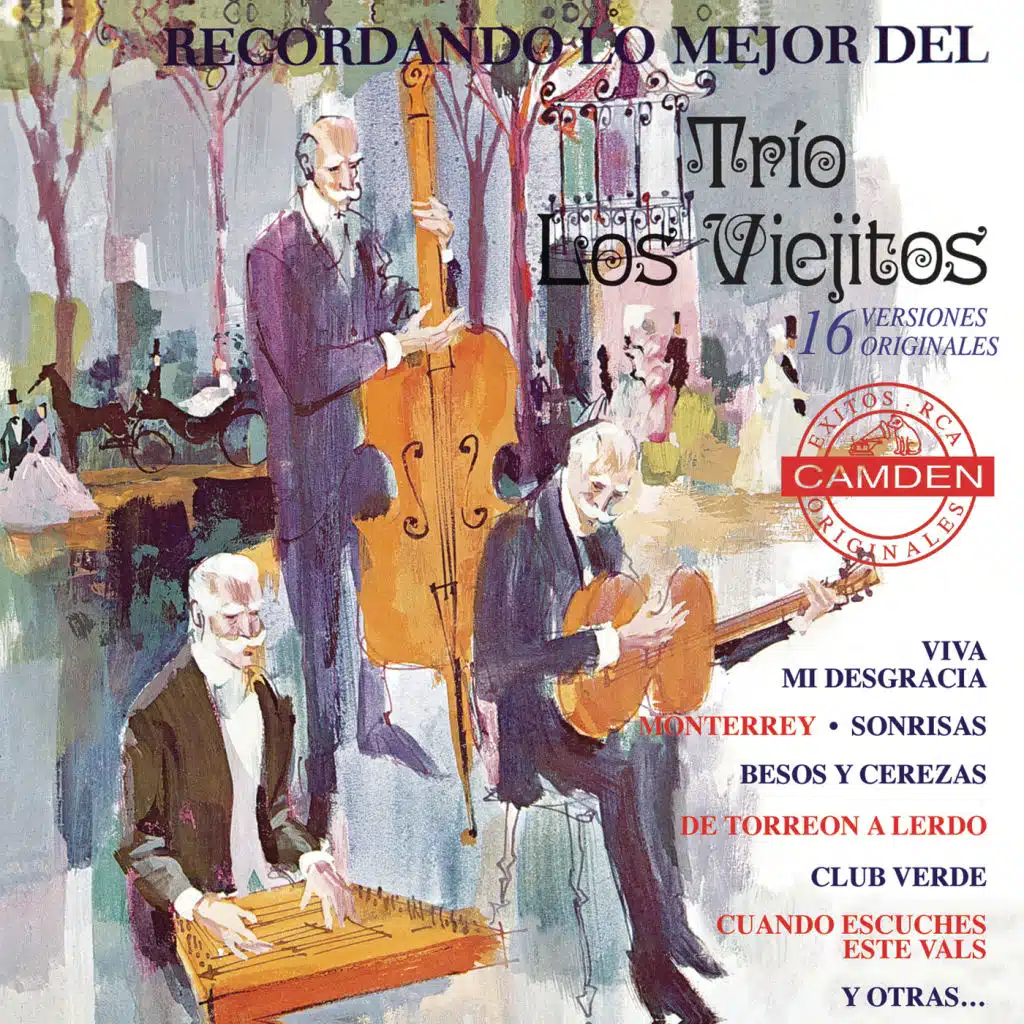 Recordando Lo Mejor del Trio los Viejitos