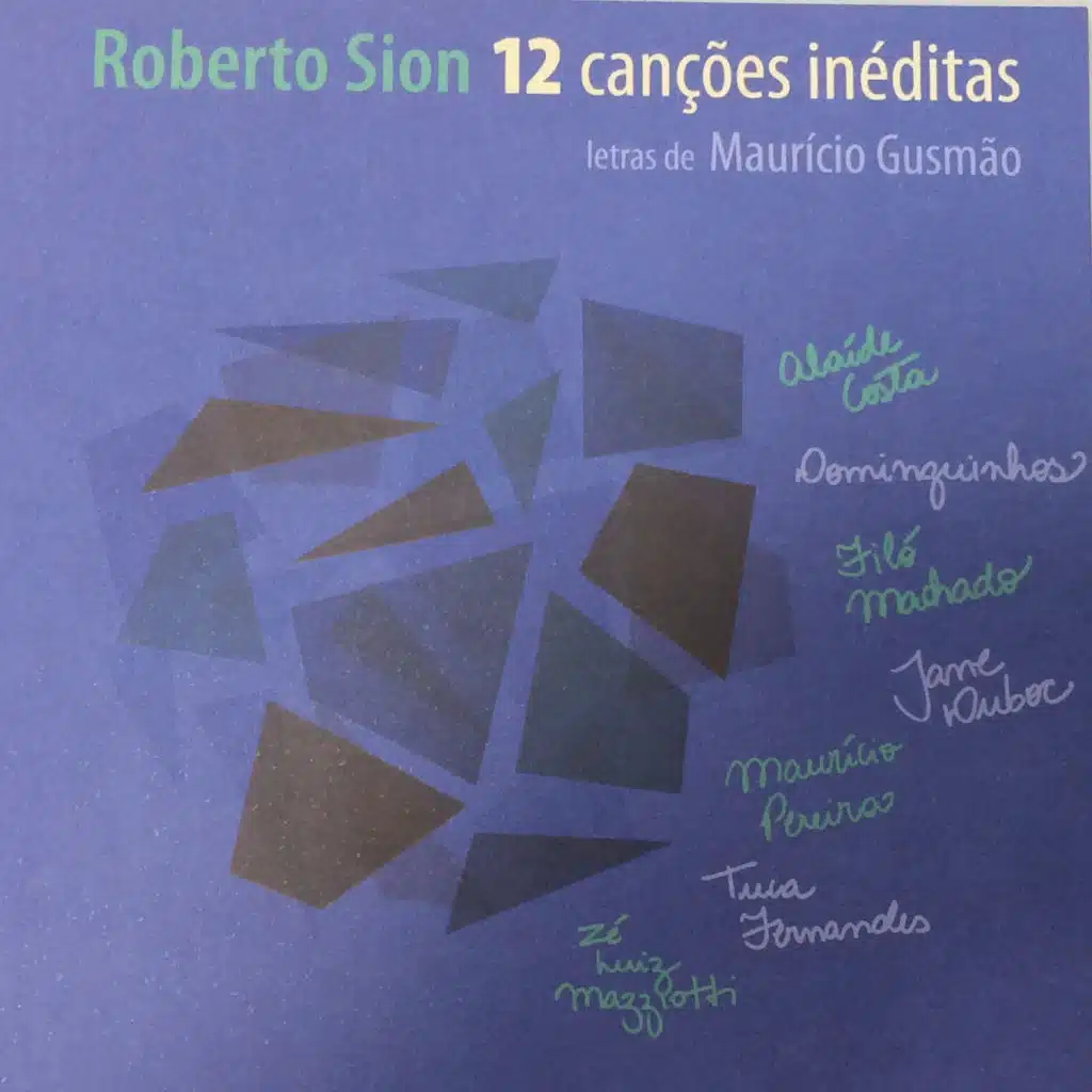 Roberto Sion e Maurício Gusmão Apresentam: 12 Canções Inéditas