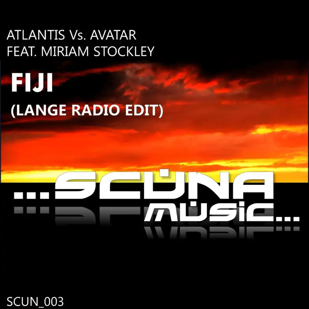 Fiji (Lange Radio Edit) [Atlantis vs Avatar] [feat. Miriam Stockley]