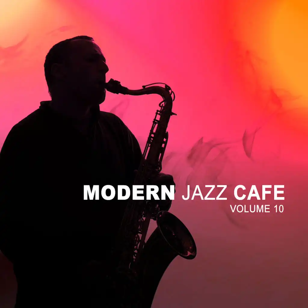 Modern Jazz Cafe Vol. 10