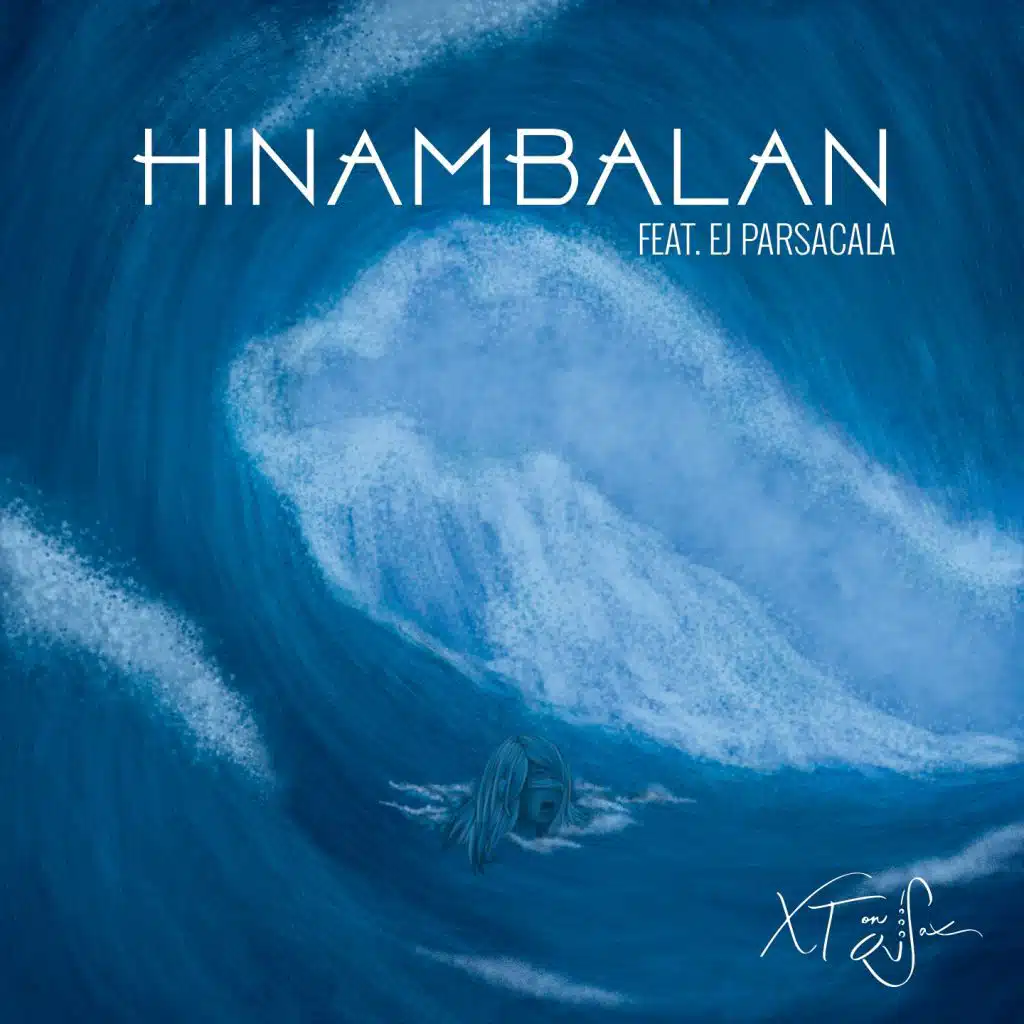 Hinambalan (feat. Ej Parsacala)