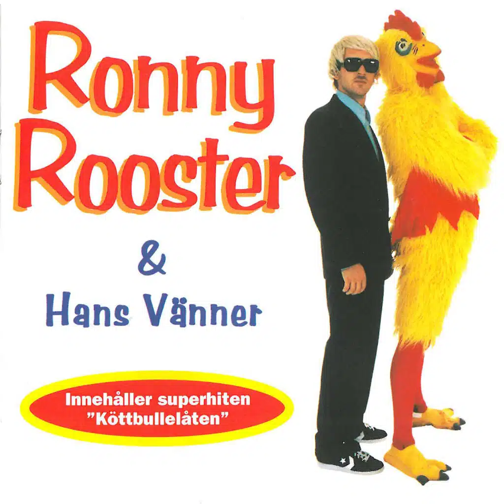 Ronny Rooster och Köttbullelåten