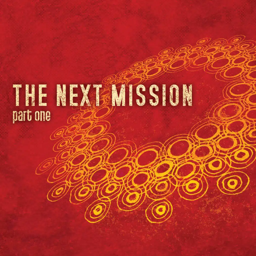 The Next Mission, Pt. 1