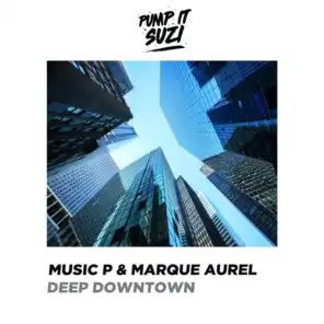 Deep Downtown (Extended Mix)
