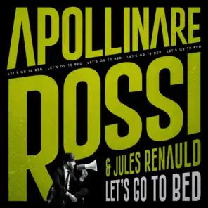 Jules Renauld & Apollinare Rossi