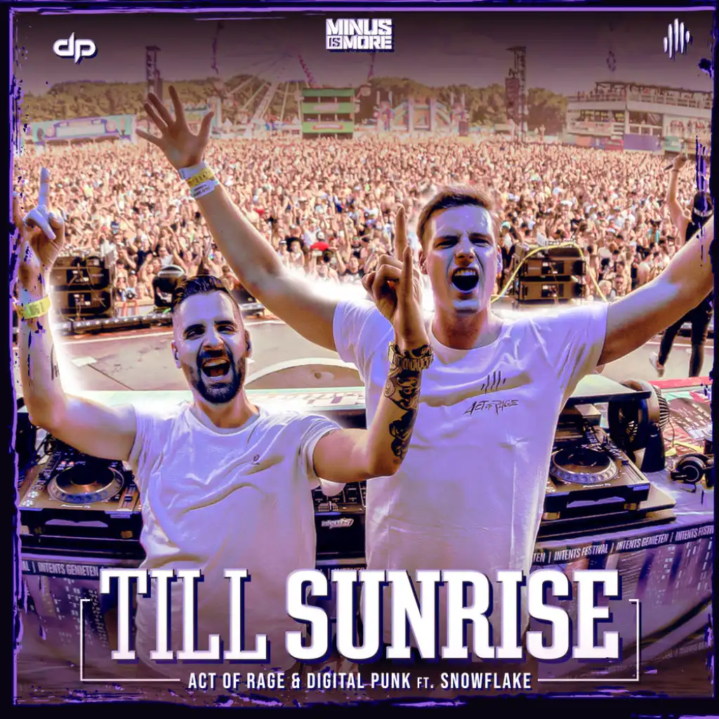 Till Sunrise (feat. Snowflake)