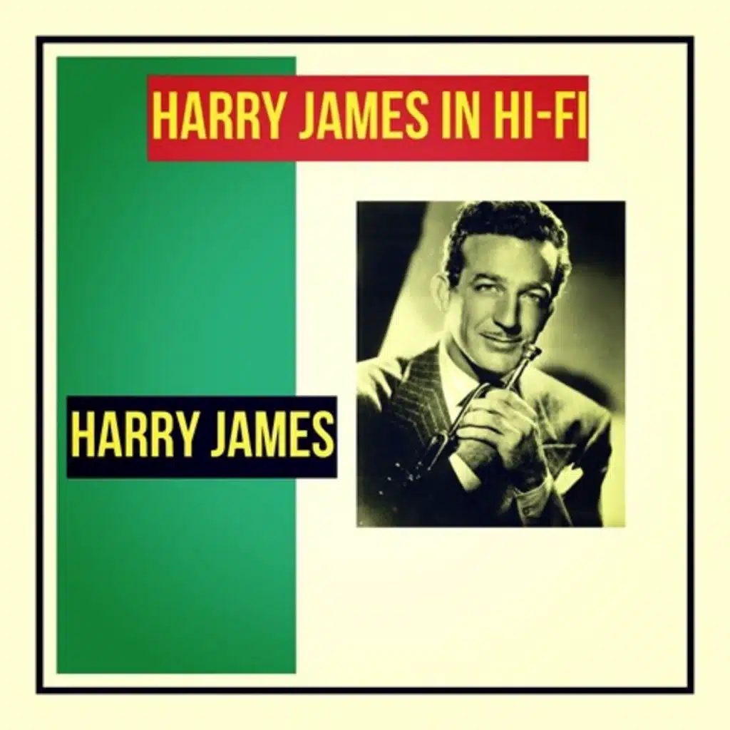 Harry James in Hi-Fi