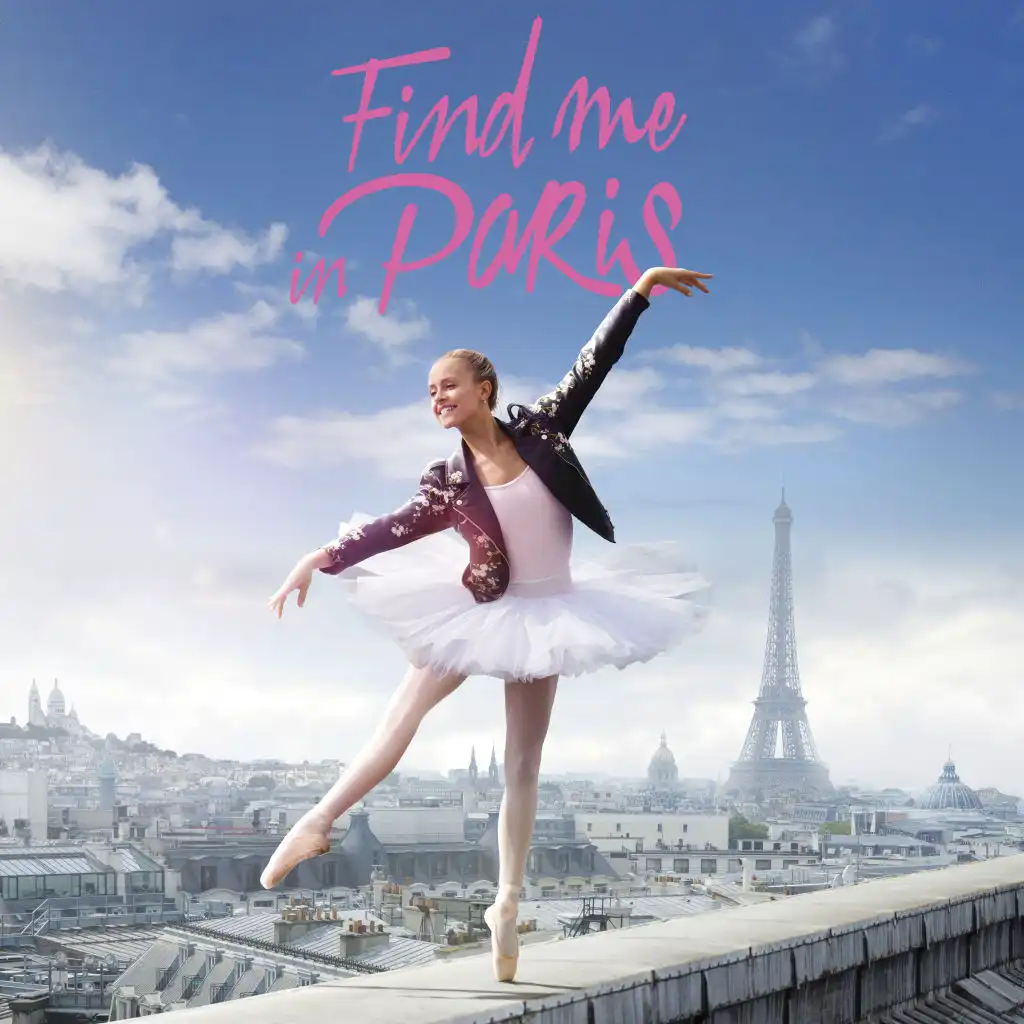 Find Me in Paris (Léna rêve d'étoile) - Season 1 [Original Soundtrack from the TV Series]