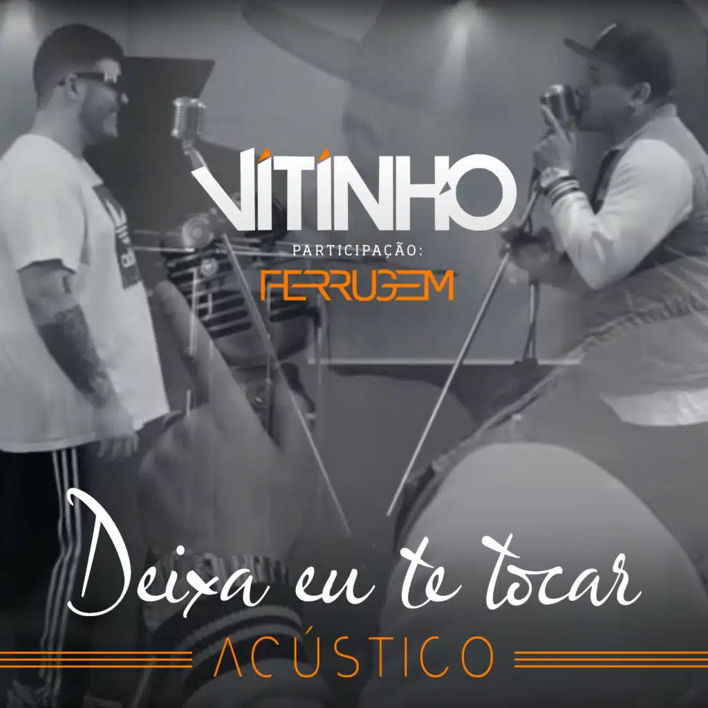Deixa Eu Te Tocar (Ao Vivo) (Acústico) [feat. Ferrugem]