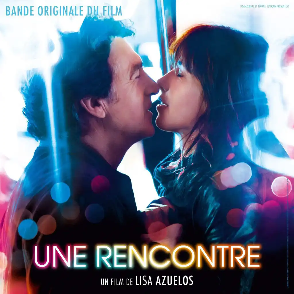 Une rencontre (Original Motion Picture Soundtrack)